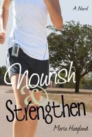 Nourish & Strengthen 0615535615 Book Cover