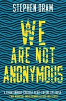 We Are Not Anonymous 1068576405 Book Cover
