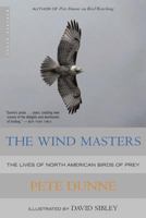 The Wind Masters: The Lives of North American Birds of Prey 0618340726 Book Cover