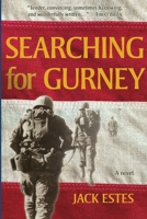 Searching for Gurney 0997399015 Book Cover