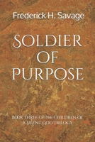 Soldier of Purpose B0858V1PNL Book Cover