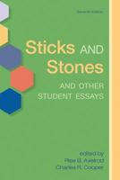Sticks and Stones and Other Student Essays 0312431031 Book Cover