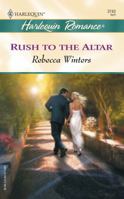 Rush to the Altar 0373037430 Book Cover