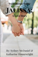 Jalissa: A Love Story 1365082733 Book Cover
