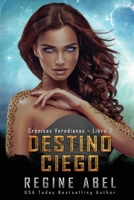 Destino Ciego 1998401154 Book Cover