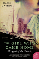 The Girl Who Came Home 0062316869 Book Cover