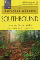 The Barefoot Sisters: Southbound 0811735303 Book Cover