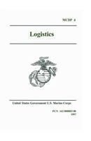 Marine Corps Doctrinal Publication McDp 4 Logistics 1997 1539954412 Book Cover