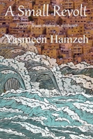 A Small Revolt: Poetry from within without 1970020989 Book Cover