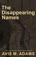 The Disappearing Names 1509245901 Book Cover