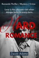 Hard Romance: A Novel B0DT9QY44D Book Cover