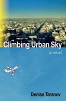 Climbing Urban Sky 1477532412 Book Cover