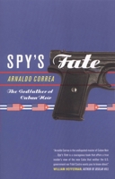 Spy's Fate 1888451653 Book Cover