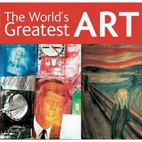 The World's Greatest Art 184786452X Book Cover