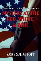 Mystery at the Red White & Blue 1629899194 Book Cover
