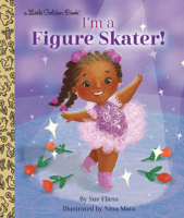 I'm a Figure Skater! 0593177983 Book Cover