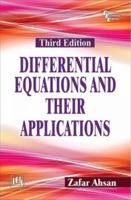 Differential Equations and Their Appilcations [Aug 30, 2016] Ahsan, Zafar 8120352696 Book Cover