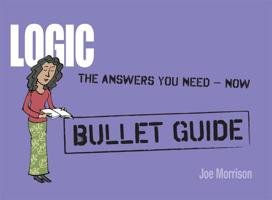 Logic: Bullet Guides 1444144847 Book Cover