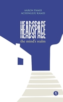 Headspace: The Mind's Realm 9391431747 Book Cover