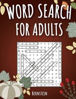 Word Search for Adults: 200 Word Search Puzzles for Adults with Solutions - Large Print - Thanksgiving Edition B08JVLC36K Book Cover