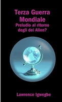 Terza Guerra Mondiale 1300562218 Book Cover
