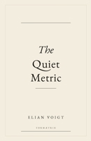 The Quiet Metric B0H26WHKCJ Book Cover