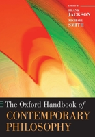 The Oxford Handbook of Contemporary Philosophy 0199234760 Book Cover
