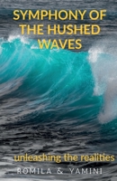 Symphony of the hushed waves 1636065082 Book Cover