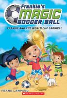 Frankie and the World Cup Carnival 0349124434 Book Cover