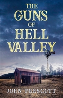 Guns of Hell Valley 1597220183 Book Cover