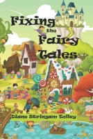 Fixing the Fairy Tales B0DT9SZDFD Book Cover