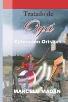 Tratado de Oya: Colección Orishas B0BZF71PXT Book Cover