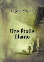 Une Etoile Filante 1247104761 Book Cover