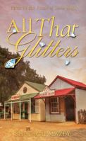 All That Glitters: Fifth Novel In The Heart Of Stone Saga 1800462069 Book Cover