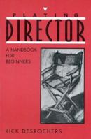 Playing Director 0435086685 Book Cover