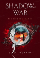 Shadow of War 1737843250 Book Cover