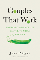 Couples That Work: How To Thrive in Love and at Work 163369724X Book Cover