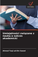 Umiejętności związane z nauką a sukces akademicki 6630135350 Book Cover