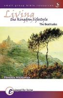 Living the Kingdom Lifestyle 1859994601 Book Cover
