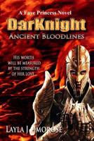 Darknight: Ancient Bloodlines 1500554324 Book Cover