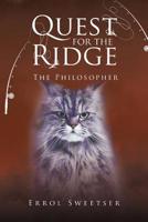Quest for the Ridge: The Philosopher 1532075200 Book Cover