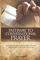 Pathway to conversational prayer 1880608154 Book Cover