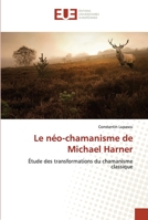 Le Na(c)O-Chamanisme de Michael Harner 3841665489 Book Cover