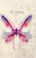 Dr. Darla 1633934861 Book Cover