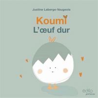 KOUMI. L'OEUF DUR 2898263192 Book Cover