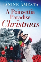A Poinsettia Paradise Christmas 1961544156 Book Cover