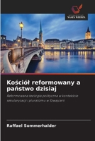 Kosciól reformowany a panstwo dzisiaj (Polish Edition) 6630011090 Book Cover