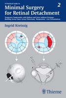 Practical Guide to Minimal Surgery for Retinal Detachment, Volume II 313126151X Book Cover
