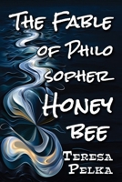 The Fable of Philosopher Honeybee B0F5NZ9XHY Book Cover