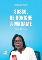 Sosso, de boniche à madame B0F2H9MV2T Book Cover